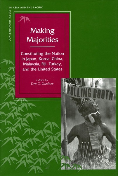Cover of Making Majorities by Edited by Dru C. Gladney