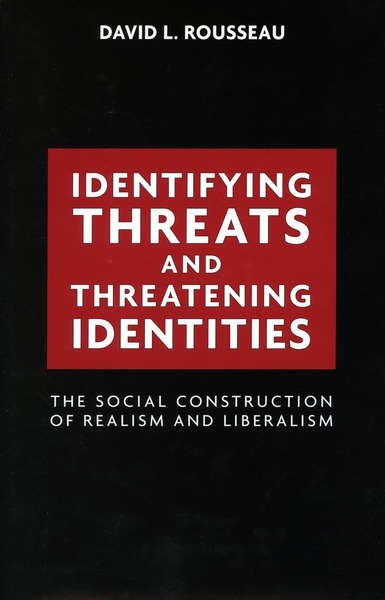 Cover of Identifying Threats and Threatening Identities by David L. Rousseau