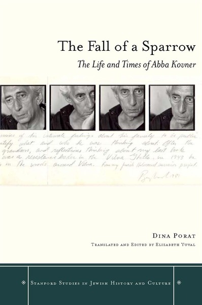 Cover of The Fall of a Sparrow by Dina Porat Translated and Edited by Elizabeth Yuval