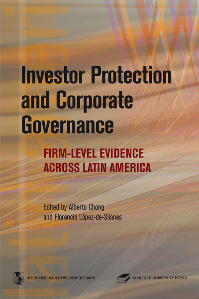 Cover of Investor Protection and Corporate Governance by Edited by Alberto Chong and Florencio López de Silanes
