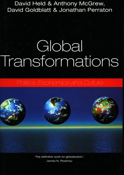 Cover of Global Transformations by David Held and Anthony G. McGrew, David Goldblatt and Jonathan Perraton