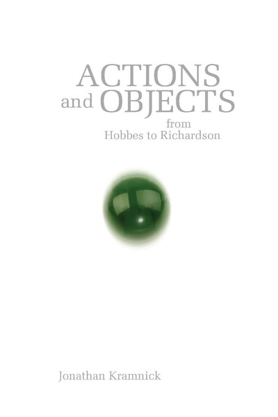 Cover of Actions and Objects from Hobbes to Richardson  by Jonathan Kramnick