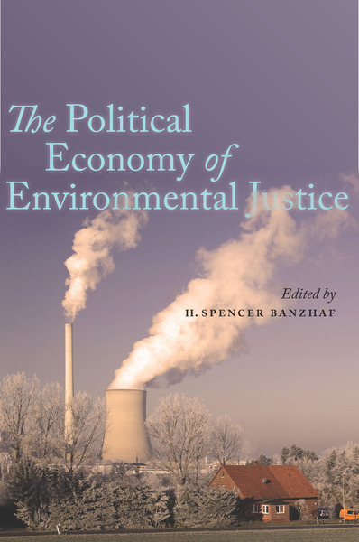 Cover of The Political Economy of Environmental Justice by H. Spencer Banzhaf