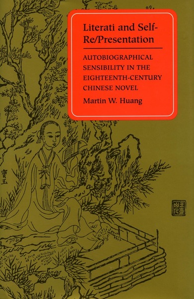 Cover of Literati and Self-Re/Presentation by Martin W. Huang