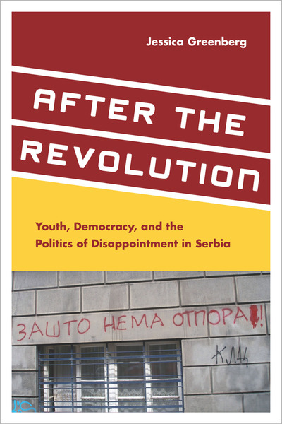 Cover of After the Revolution by Jessica Greenberg
