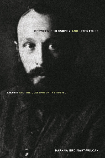 Cover of Between Philosophy and Literature by Daphna Erdinast-Vulcan