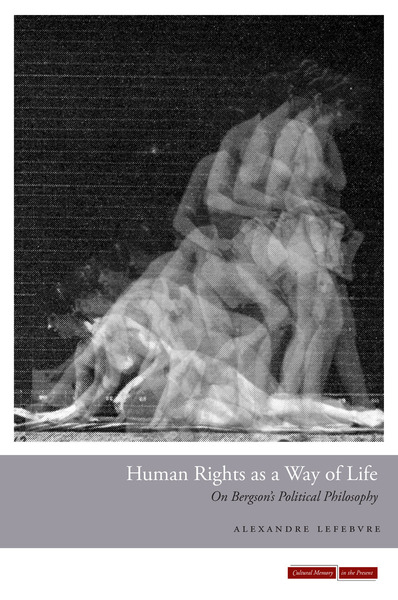 Cover of Human Rights as a Way of Life by Alexandre Lefebvre