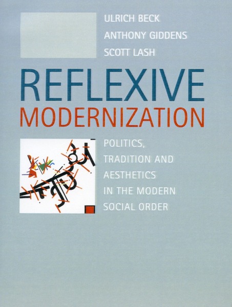 Cover of Reflexive Modernization by Ulrich Beck, Anthony Giddens, and Scott Lash