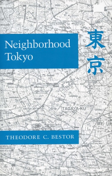 Cover of Neighborhood Tokyo by Theodore C. Bestor