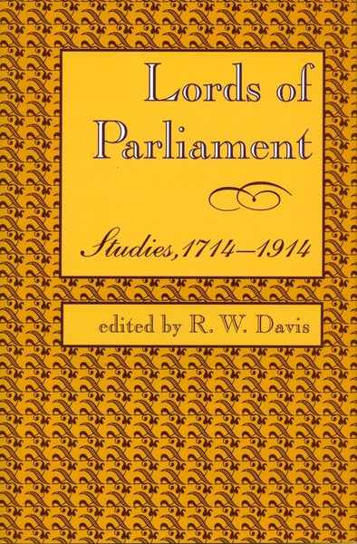 Cover of Lords of Parliament by Edited by R. W. Davis