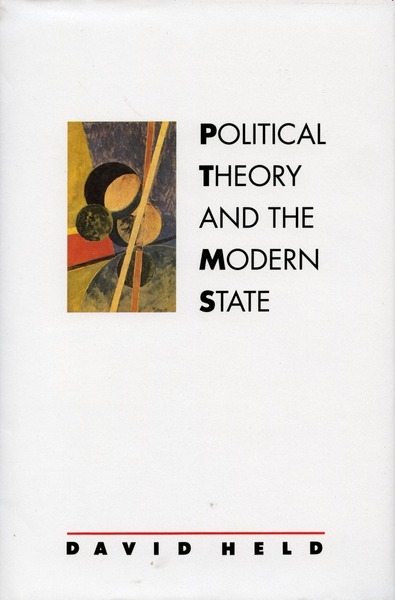 Cover of Political Theory and the Modern State by David Held