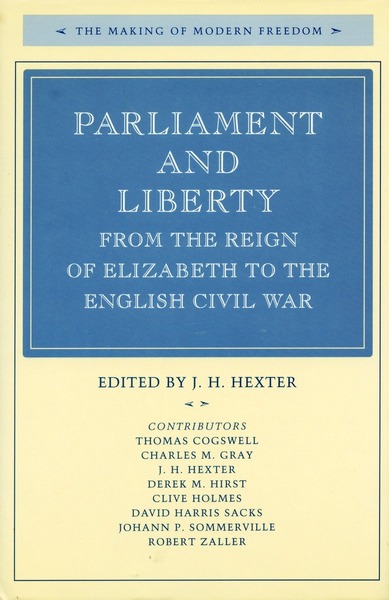 Cover of Parliament and Liberty from the Reign of Elizabeth to the English Civil War by Edited by J. H. Hexter