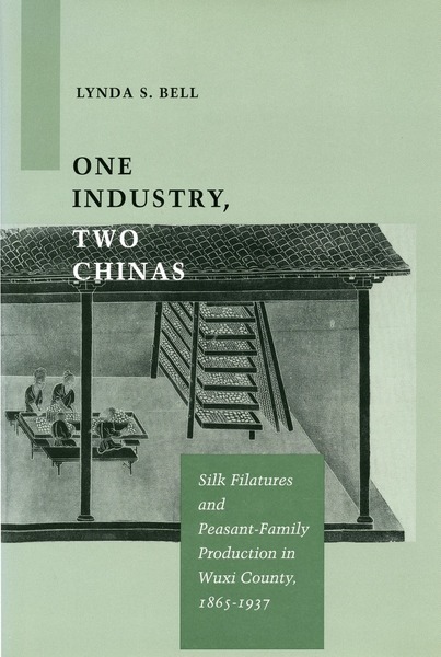 Cover of One Industry, Two Chinas by Lynda S. Bell