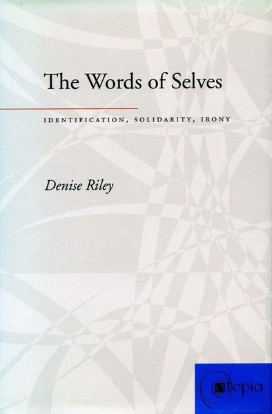 Cover of The Words of Selves by Denise Riley