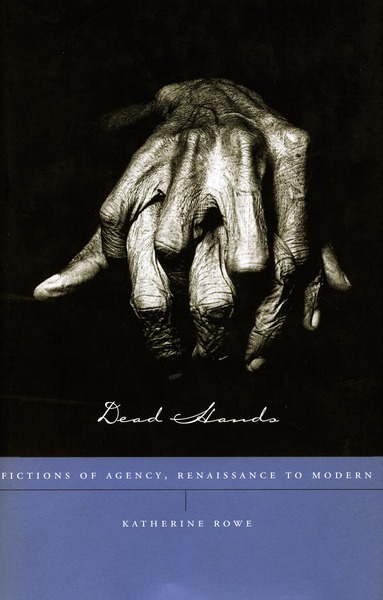 Cover of Dead Hands by Katherine Rowe