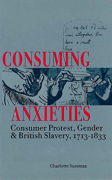 Cover of Consuming Anxieties by Charlotte Sussman