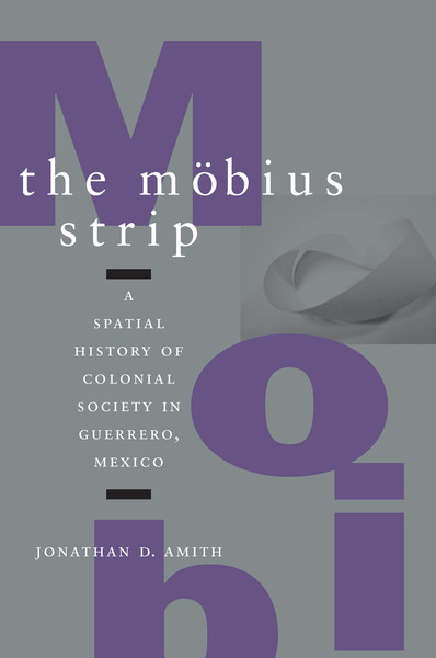Cover of The Möbius Strip by Jonathan D. Amith