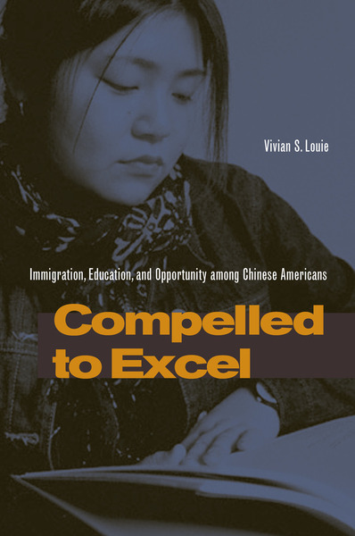 Cover of Compelled to Excel by Vivian S. Louie