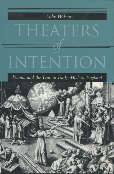 Cover of Theaters of Intention by Luke Wilson