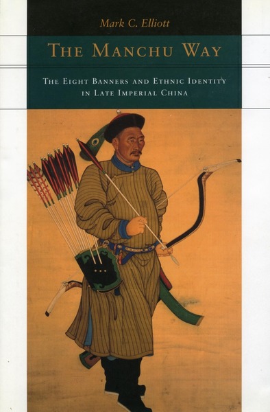 Cover of The Manchu Way by Mark C. Elliott