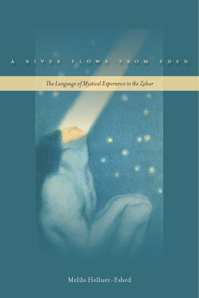 Cover of A River Flows from Eden by Melila Hellner-Eshed