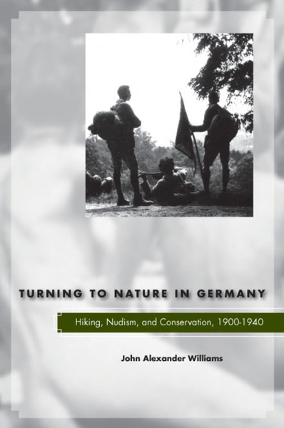 Cover of Turning to Nature in Germany by John Alexander Williams
